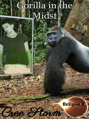 cover image of Gorilla in the Midst Eclipse 4